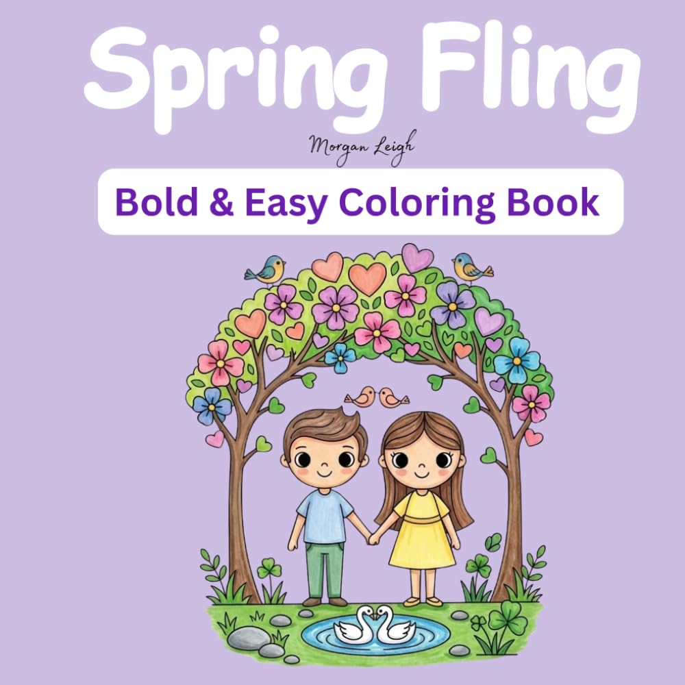 Spring Fling: Bold and Easy Coloring Book (Seasons of Comfort)