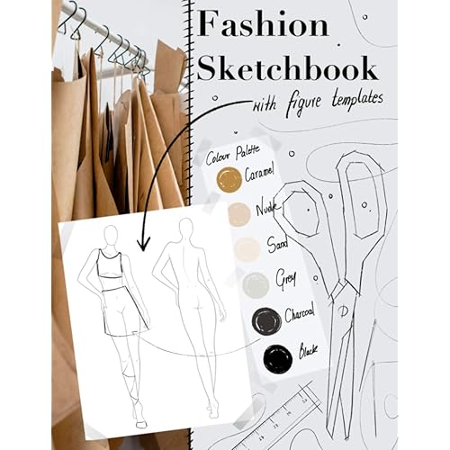 Fashion sketchbook with figure templates: Sketchbook for designing clothes and writing notes, for artists, students and fashion lovers (Minimalist Sketchbooks)