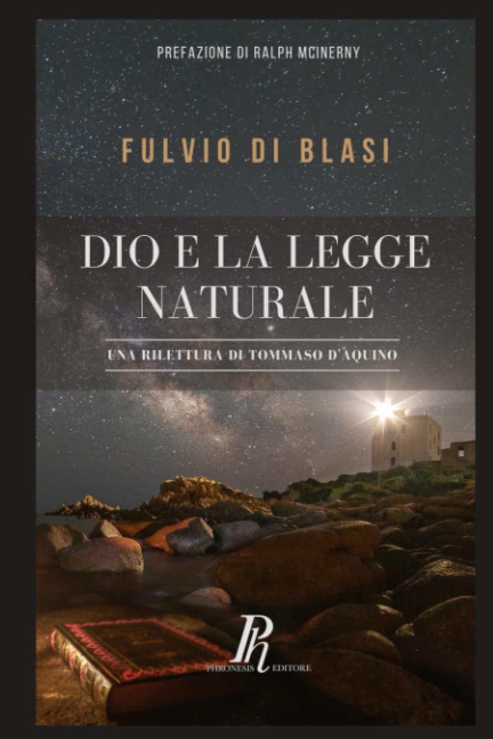 Dio e la legge naturale: Una rilettura di Tommaso d'Aquino