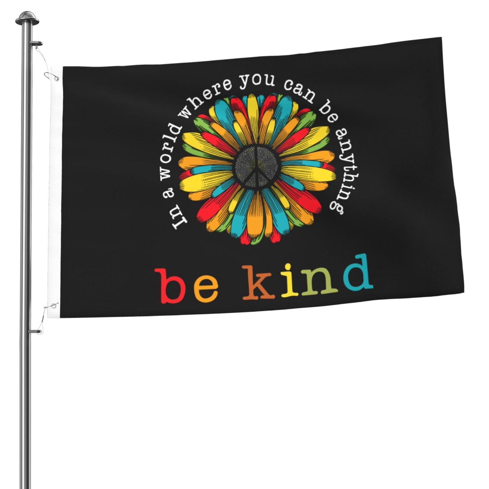 In A World Where You Can Be Anything Be Kind Flag 2x3 Ft Outdoor Indoor With Grommet Peace Garden Yard Banner Decorative Sign โ image 1
