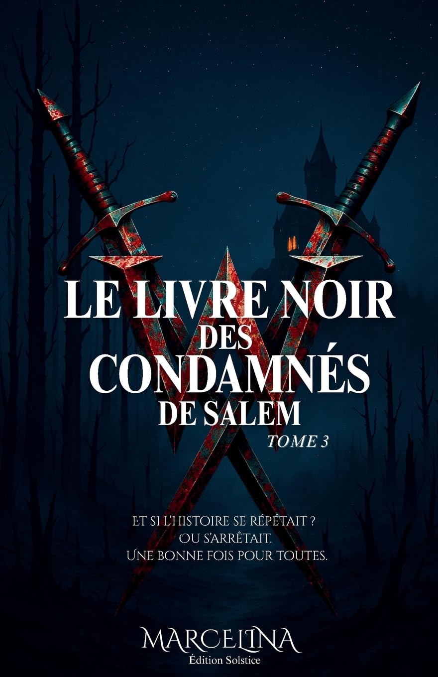 Le Livre Noir Des Condamnés De Salem
