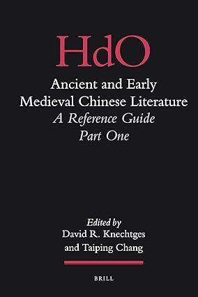 Ancient and Early Medieval Chinese Literature (vol.I): A Reference Guide, Part One: 25-Wow! eBook
