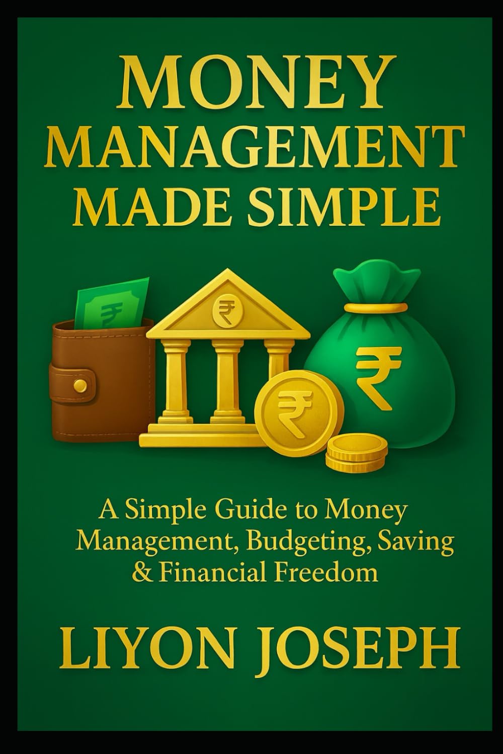 MONEY MANAGEMENT MADE SIMPLE