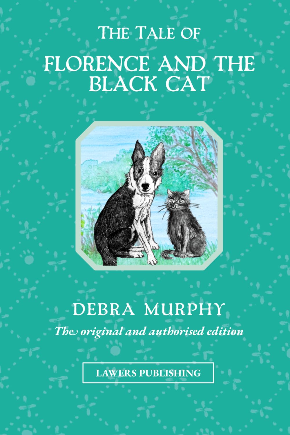 The Tale of Florence and the Black Cat: 5 (The Magical Adventures of Florence the Border Collie)