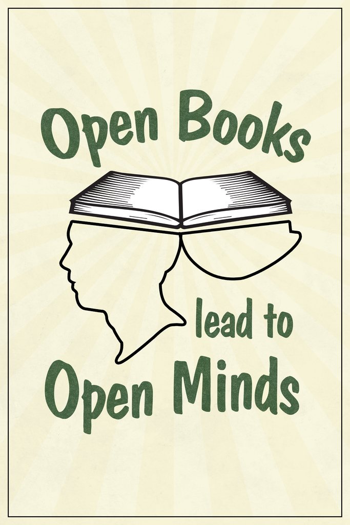 Open Books Lead To Open Minds Library Poster For School Classroom Reading Decor Cool Wall Art Print Poster 12x18