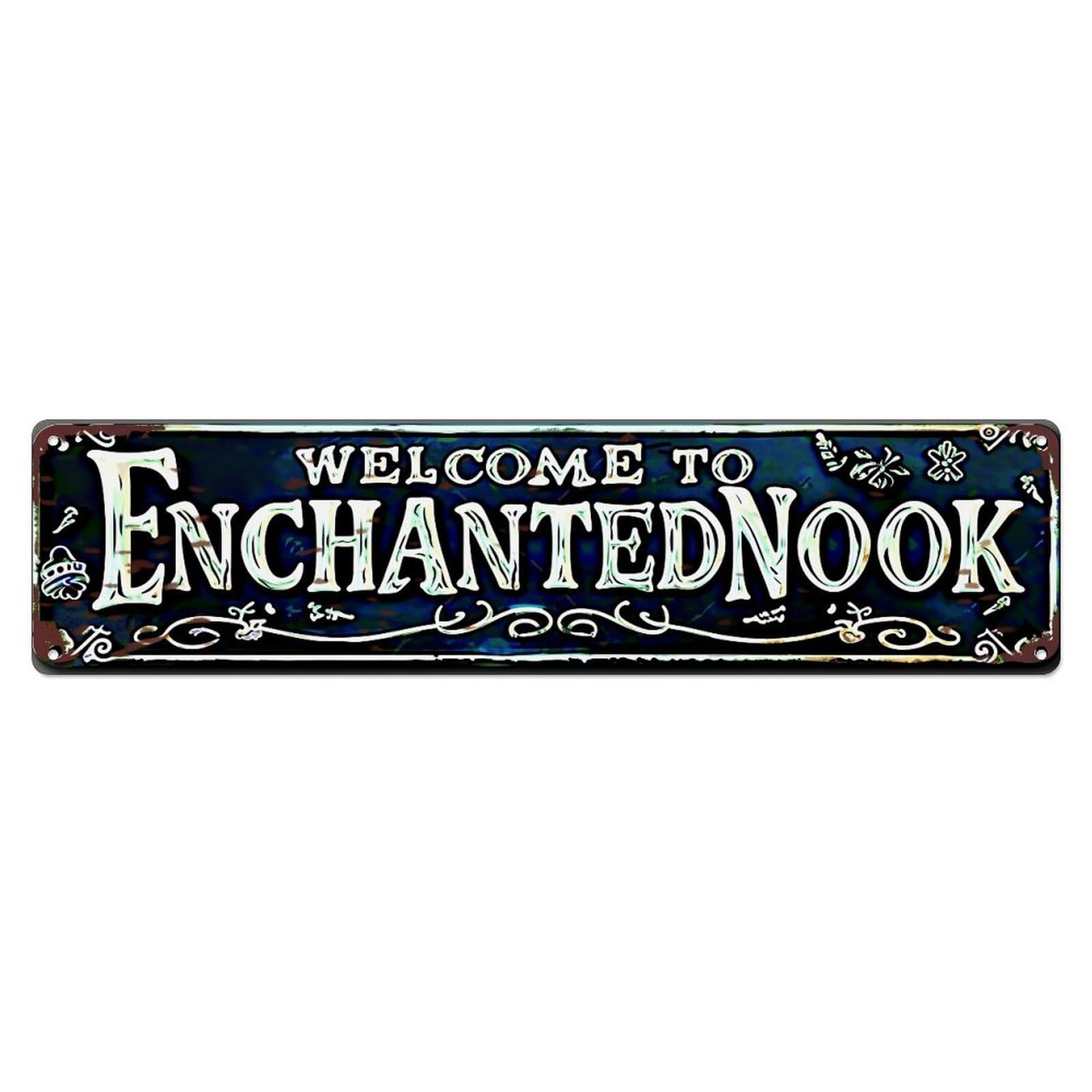 Welcome To Enchanted Nook Sign Vintage Tin Sign Retro Metal Wall Decor Metal Poster, Home Bar Garage Farmhouse Cafe Wall Art Decoration 4x16Inch
