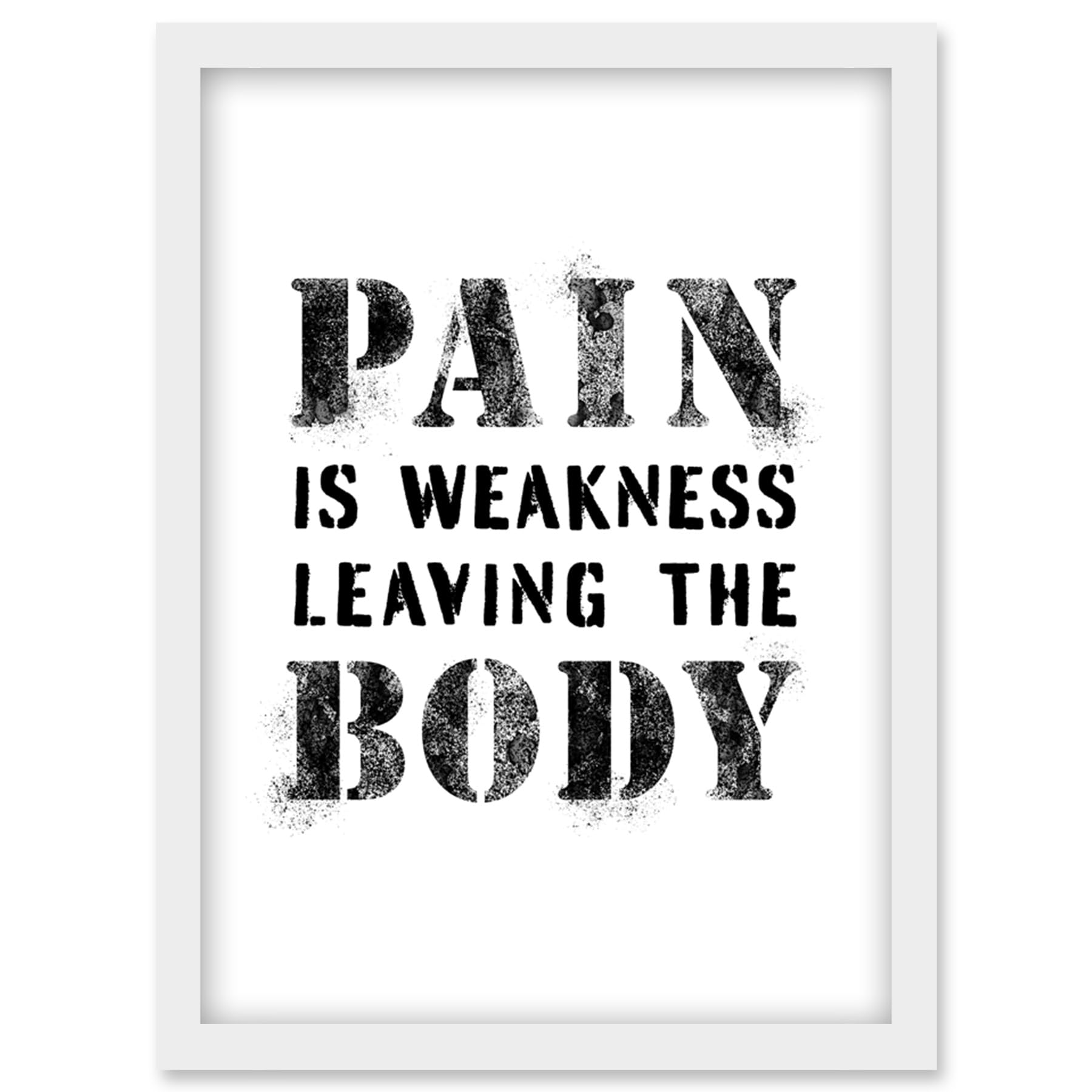 Artery8 Exercise Decor Pain Is Weakness Leaving The Body Inspirational Gym Decor Wall Art Artwork Framed Wall Art Print A4