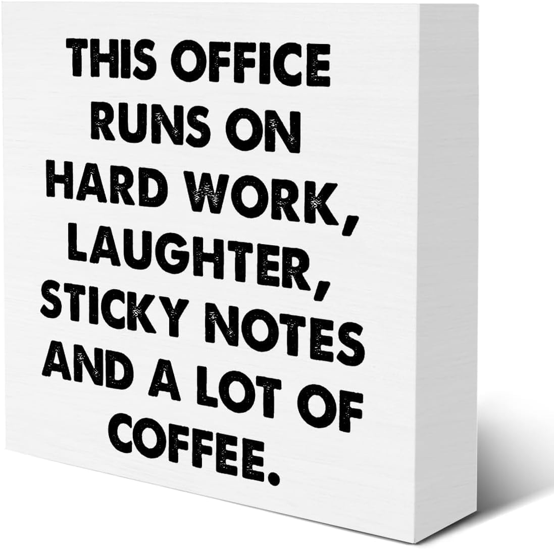 7x7 Inch Office Box Sign, This Office Runs on Hard Work Coffee