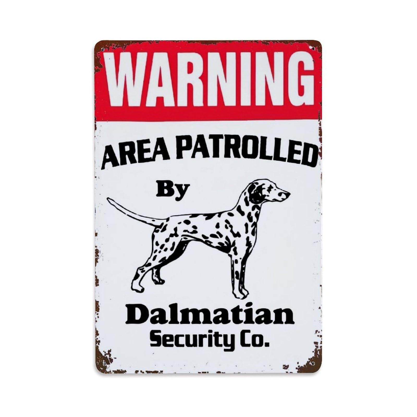 Jdfenggu Vintage Warning Area Patrolled By Dalmatian Security Co Retro Metal Tin Sign, Decor Art Poster For Bar, Home, Man Cave, Kitchen, Laundry Room Gift 8X12inch