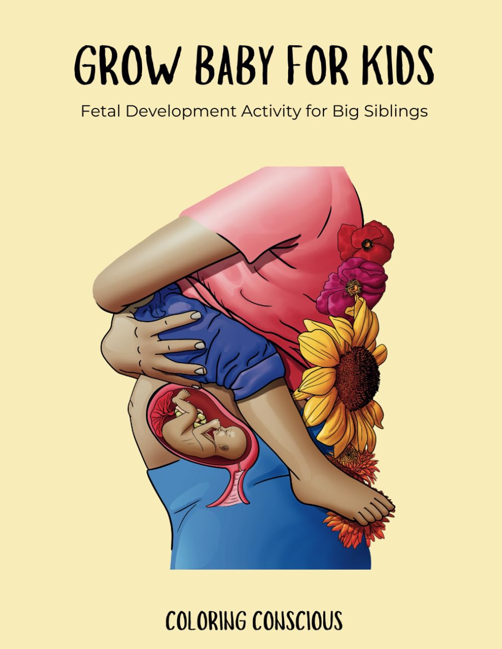 Grow Baby for Kids Fetal Developmental Activity Book for Siblings