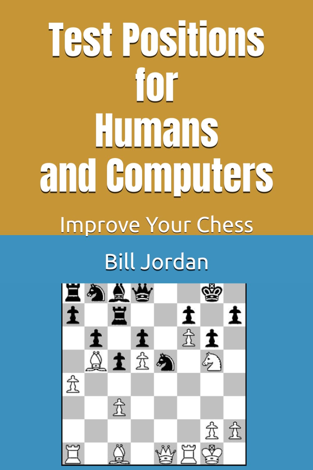 Test Positions for Humans and Computers: Improve Your Chess