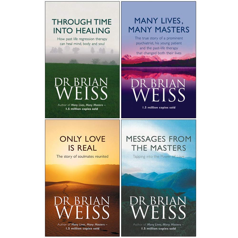 Dr. Brian Weiss Collection 4 Books Set (Through Time Into Healing, Many Lives Many Masters, Only Lov