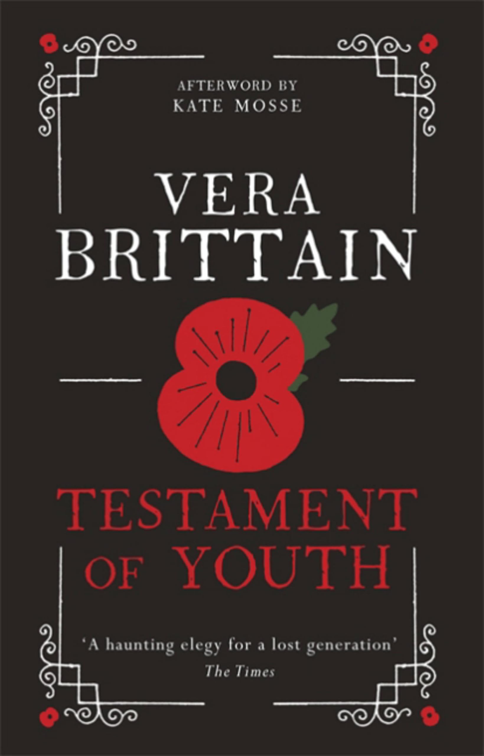 Testament of Youth: An unforgettable true story of love and... - Brittain, Vera