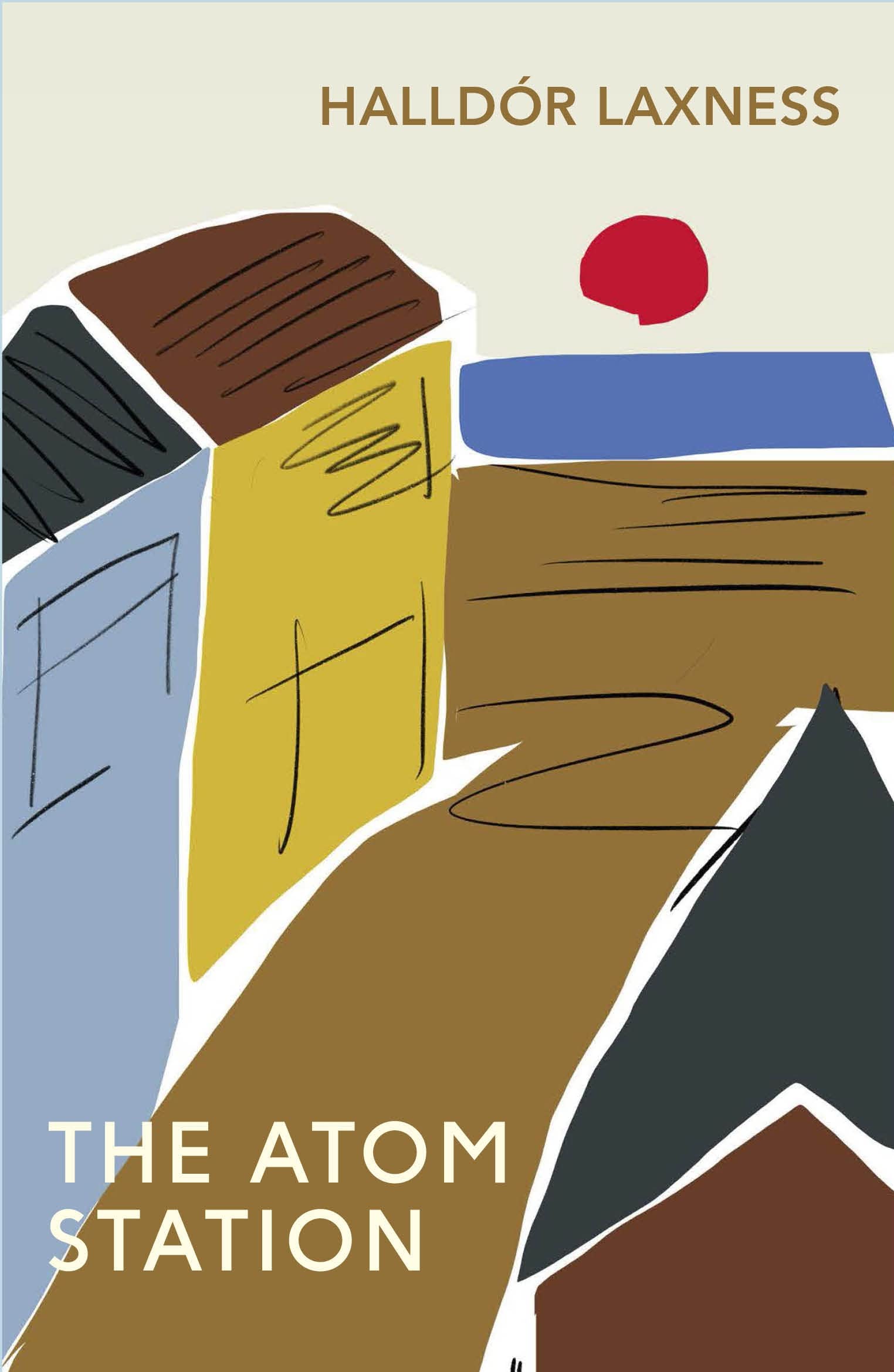 The Atom Station,Halldor Laxness,Magnus Magnusson