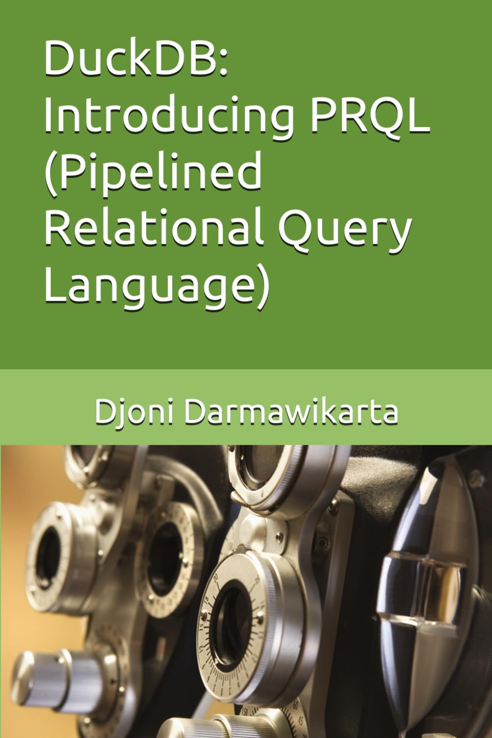 DuckDB: Introducing PRQL (Pipelined Relational Query Language)