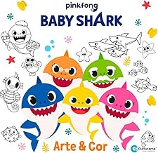 Arte e cor Baby Shark: Livro para colorir!