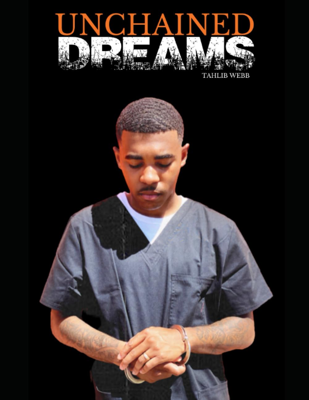 Unchained Dreams Vol 2