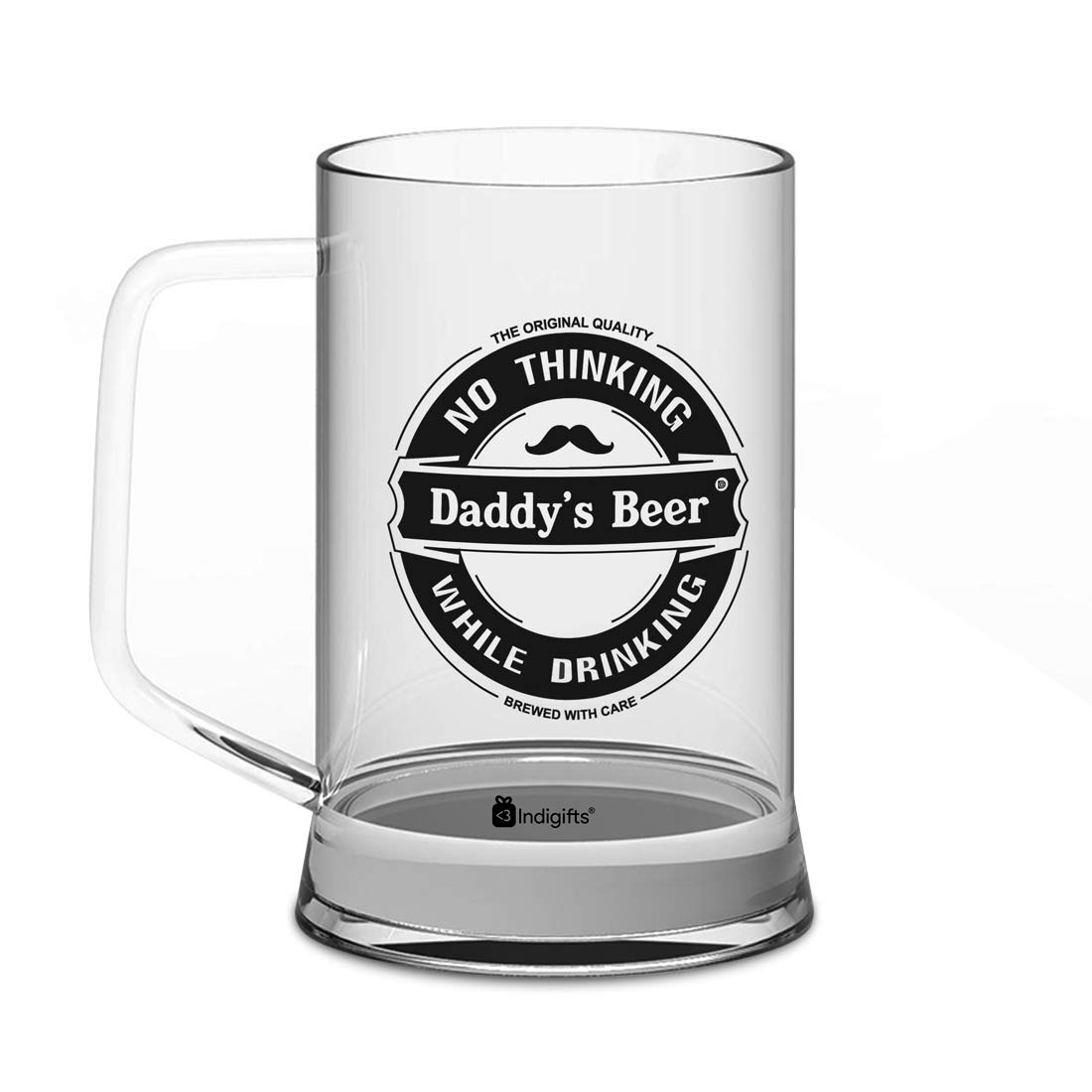 Indigifts Fathers Day Gift for Dad| Daddy's Beer, No Thinking While Drinking Printed Clear Beer Mug 470 ml - Gift for Papa-Dad-Father-Birthday, Beer Jar for Dad, Drinking Beer Glass