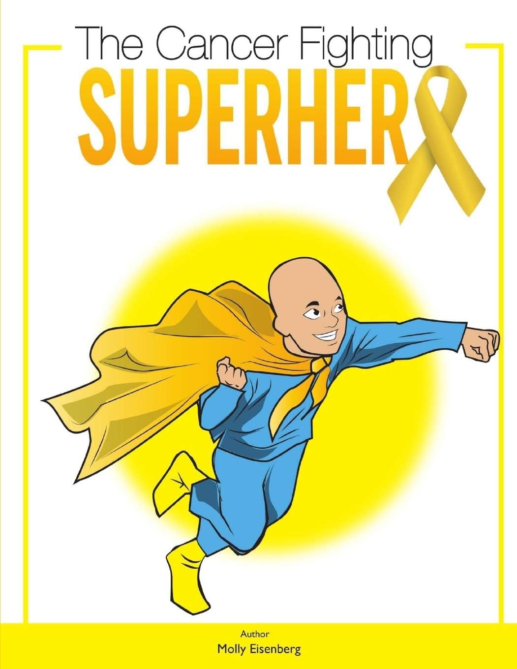 The Cancer Fighting Superhero