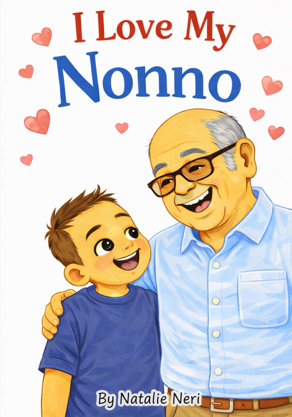I love My Nonno