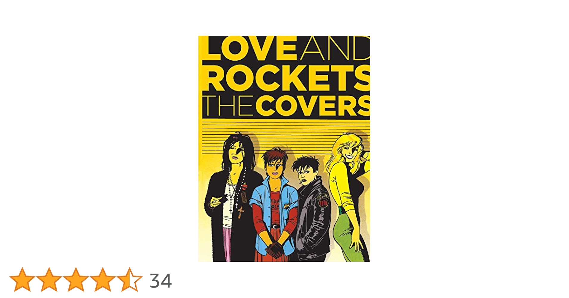 LOVE AND ROCKETS: THE COVERS (洋書) Love And Rockets: The Covers: Hernandez, Gabriel, Hernandez