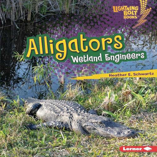 Alligators | Heather E. Schwartz