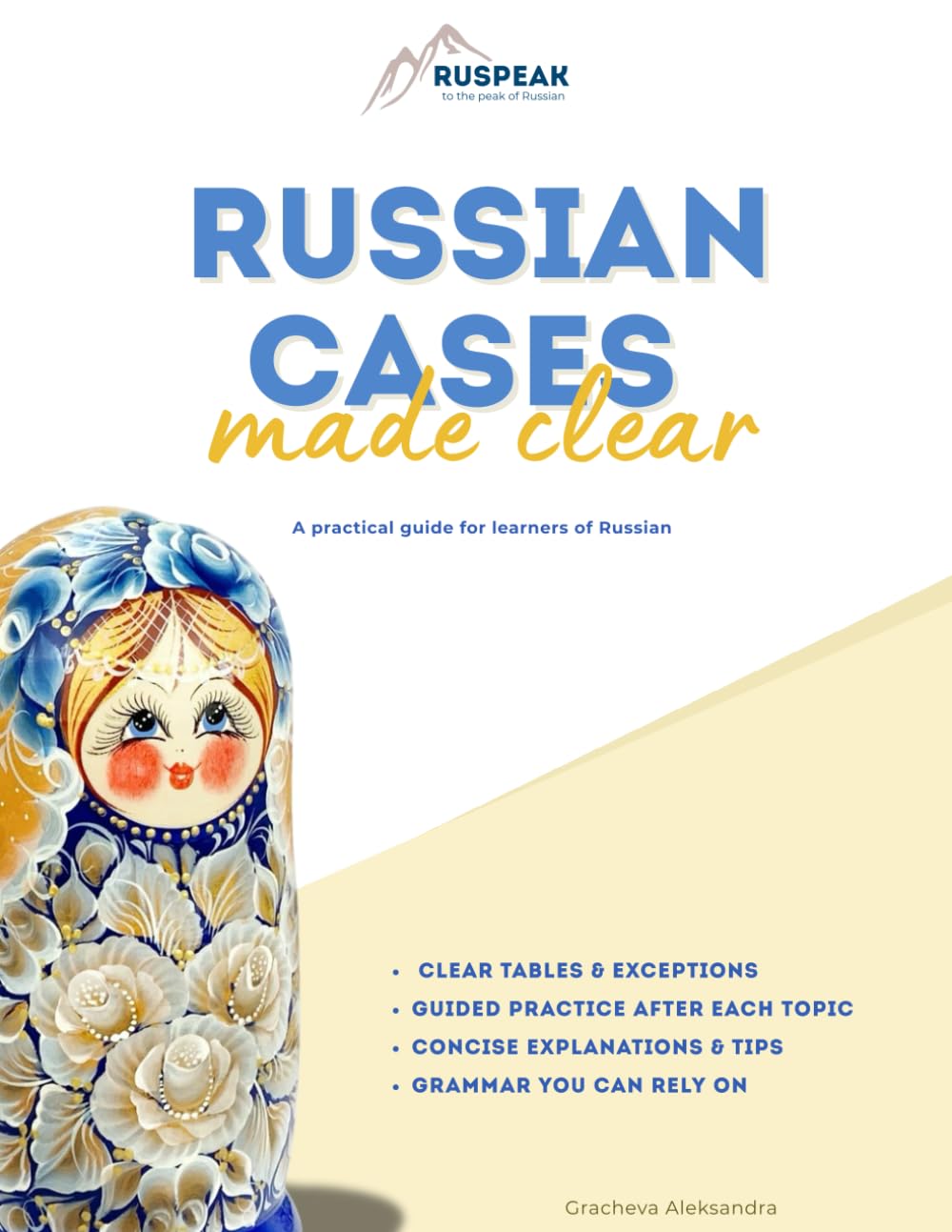 Russian Cases Made Clear — A Practical Guide for A2–B1 Learners