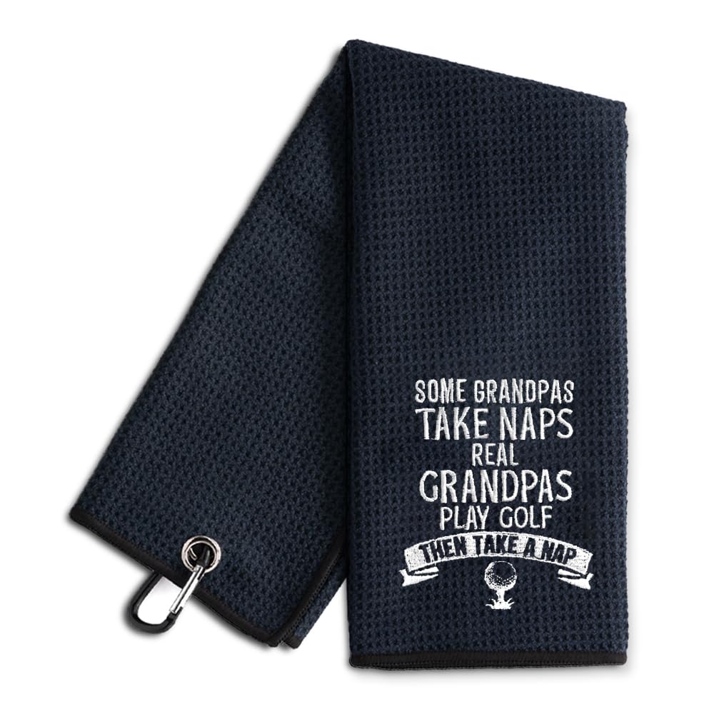 Toalla de golf bordada con texto en inglés "Some Grandpas Take Naps Real Grandpas Play Golf", divertida toalla de golf para bolsa de golf con clip, regalo de jubilación para abuelo, papá