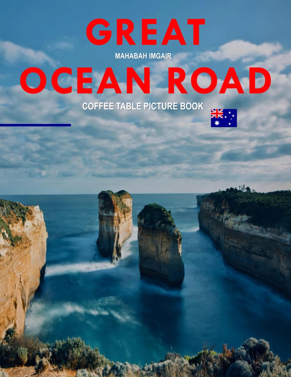 Great Ocean Road: A Timeless Visual Journey — A Coffee Table Photo Collection