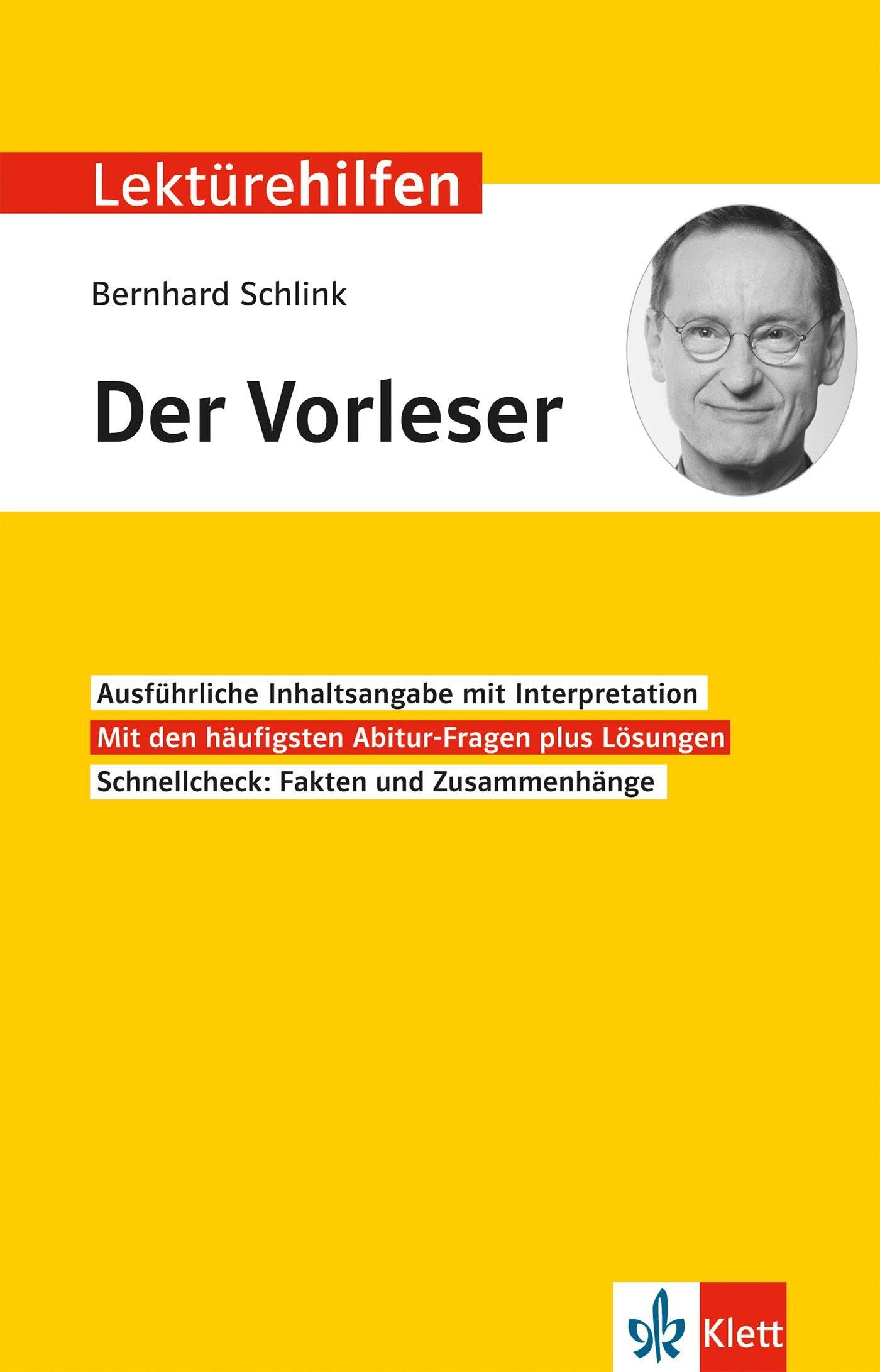Lektürehilfen Bernhard Schlink "Der Vorleser": Interpretationshilfe für Oberstufe und Abitur