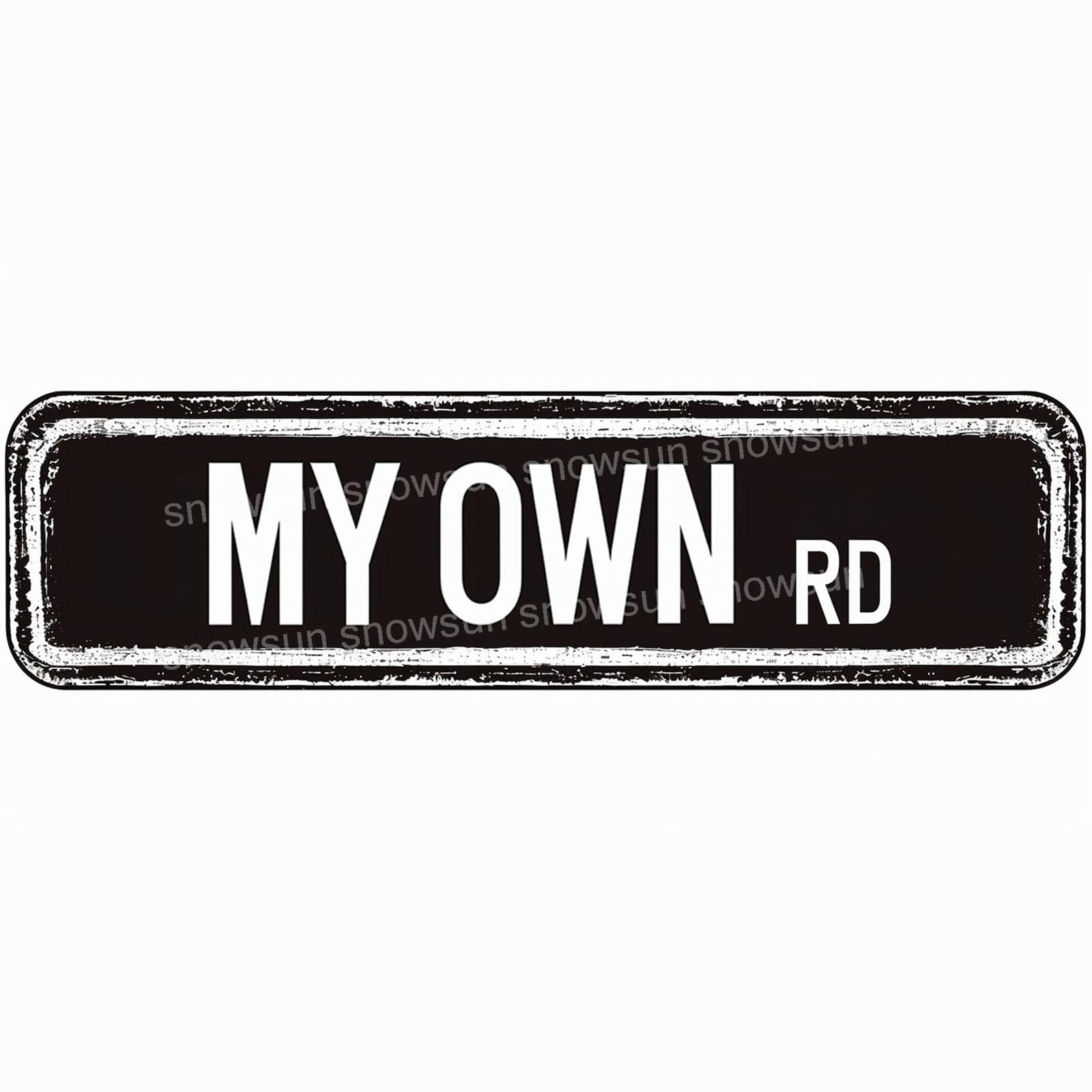 DTHNKL My Own Rd Vintage Metal Tin Sign 4x16 inch - Retro Decor for Home Bar Office Outdoor Garden Wall