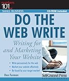 Do the Web Write: Writing and Marketing Your Website (101 for Small Business Series)