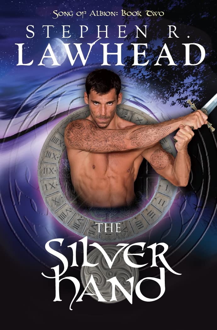 The Silver Hand: Song Of Albion: Book Two