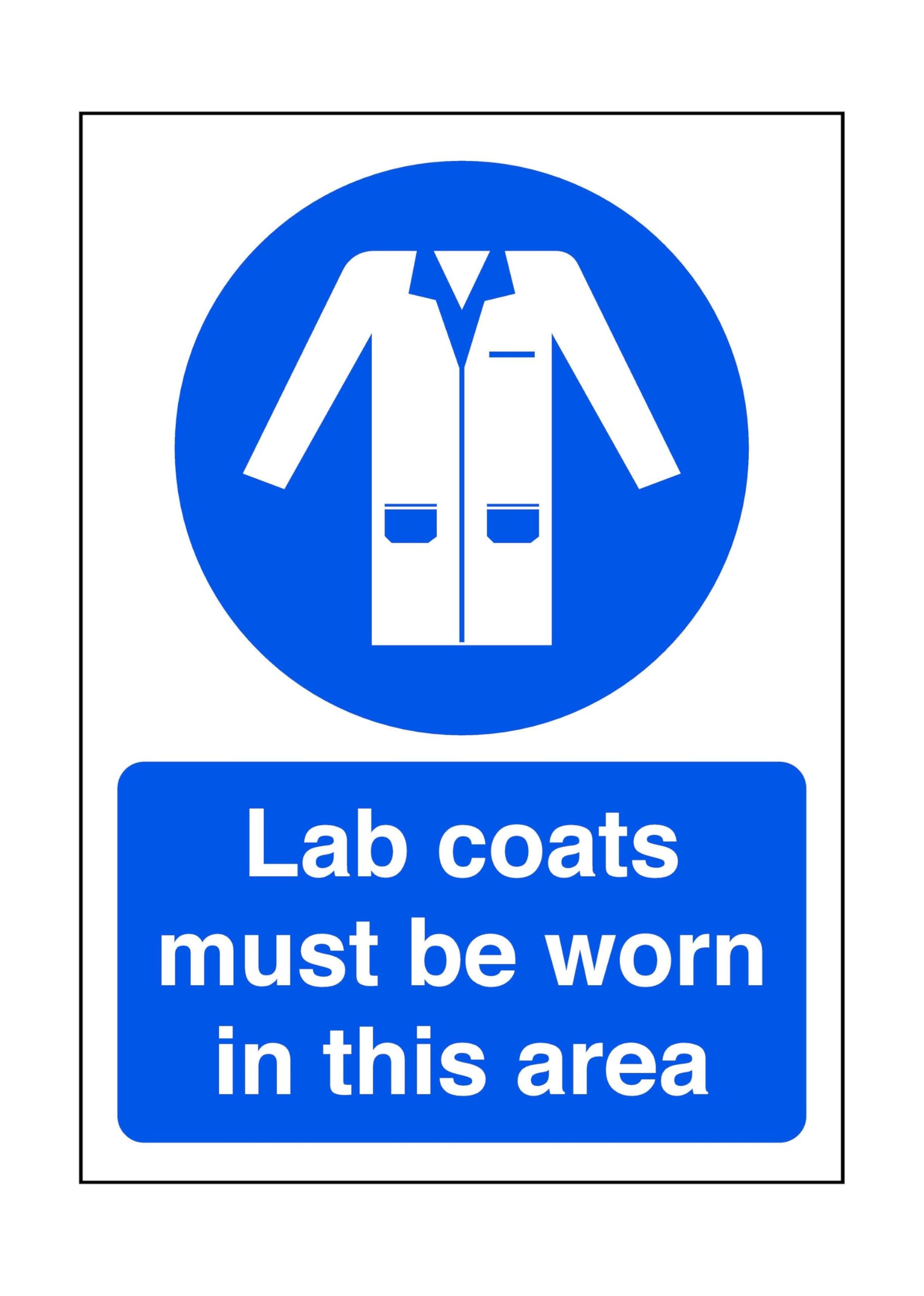 Lab coats must be worn in this area - safety sign - High tack self-adhesive sticker (150mm x 100mm) Viewing Distance within 3m.