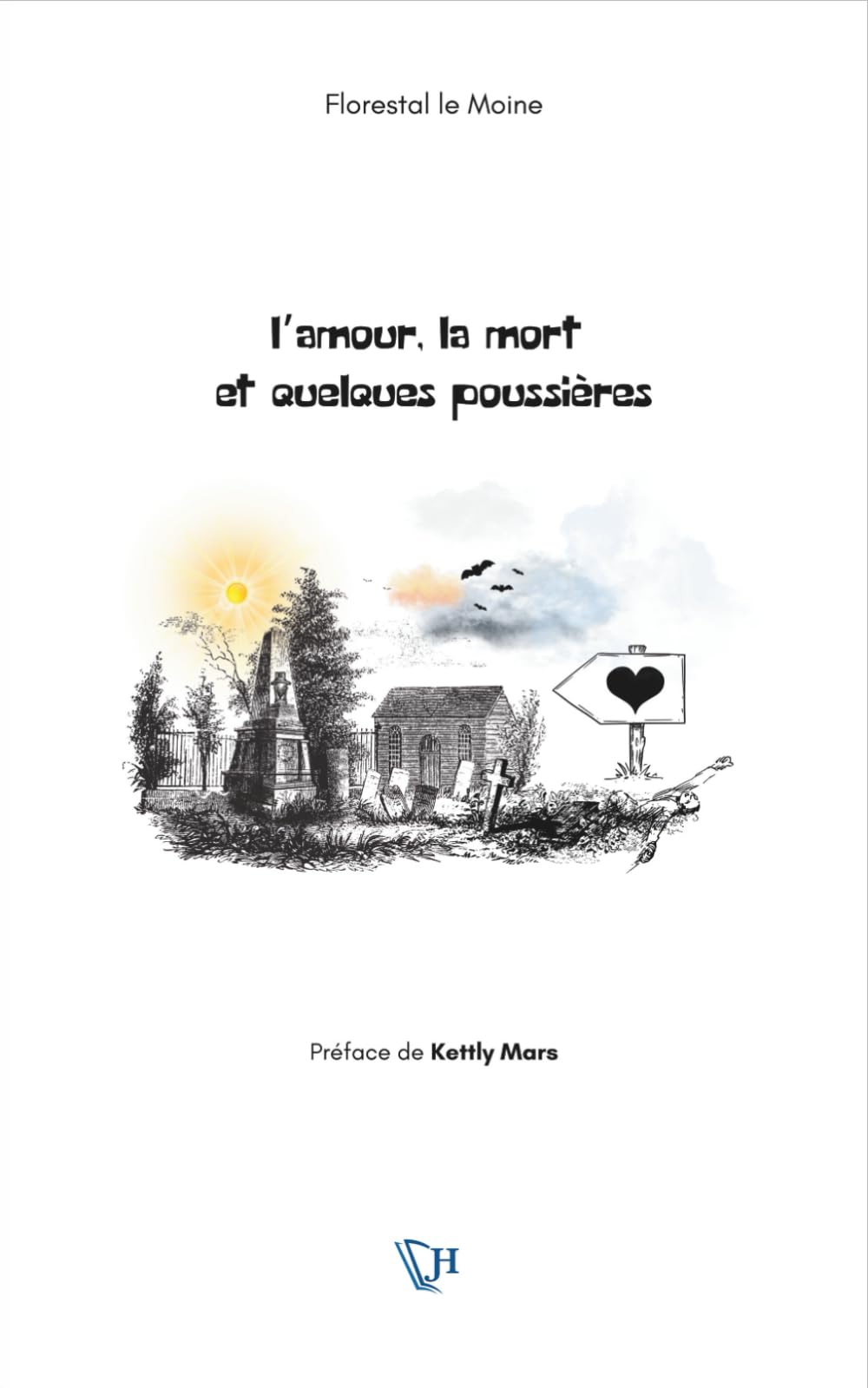 L’amour, la mort et quelques poussières