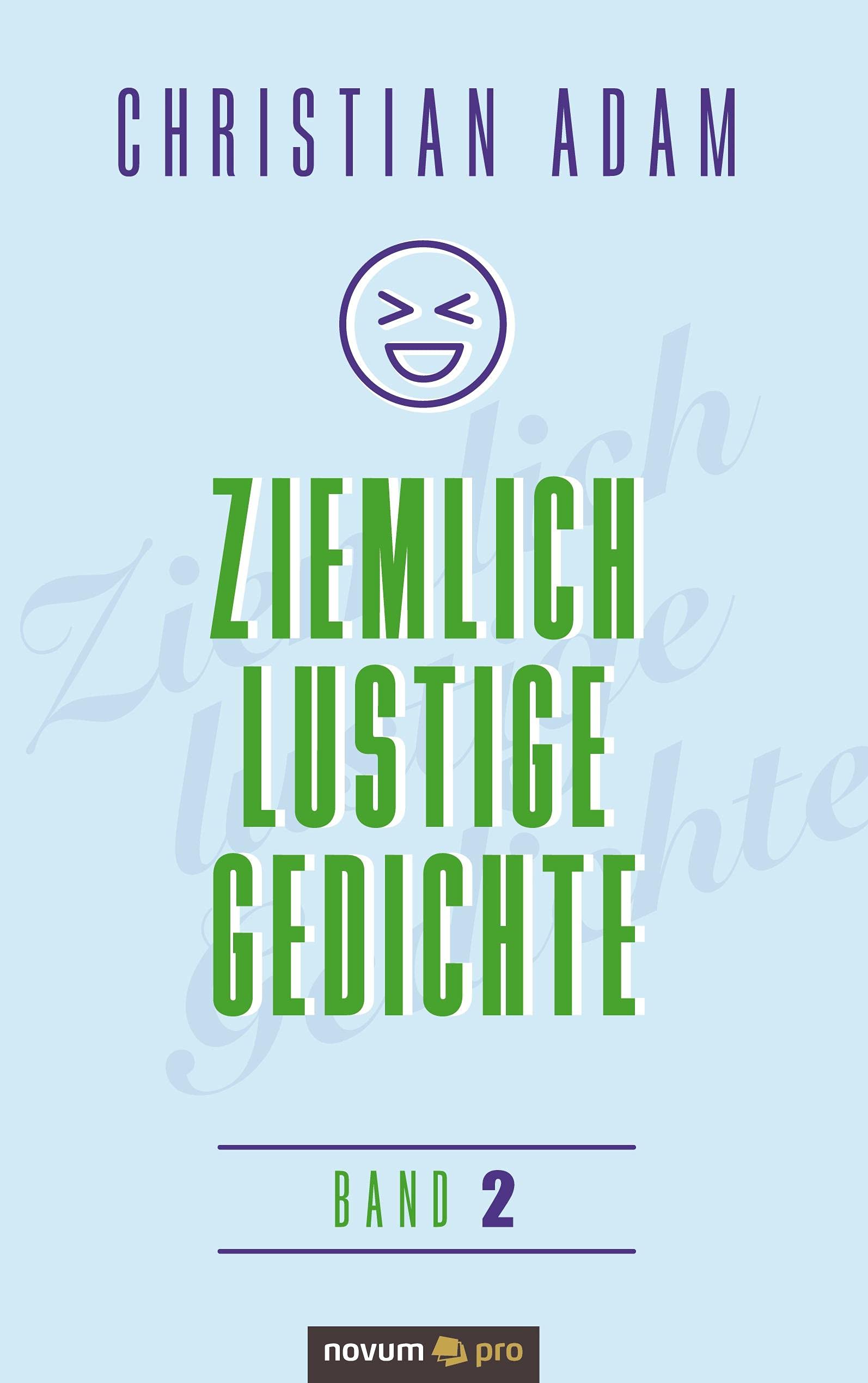 Ziemlich lustige Gedichte: Band 2