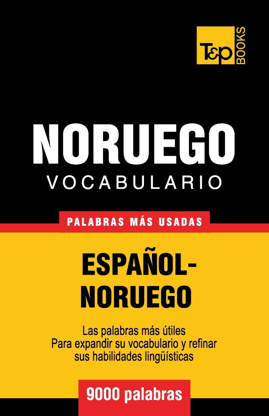 Vocabulario Español-Noruego - 9000 palabras más usadas: 221 (Spanish collection)