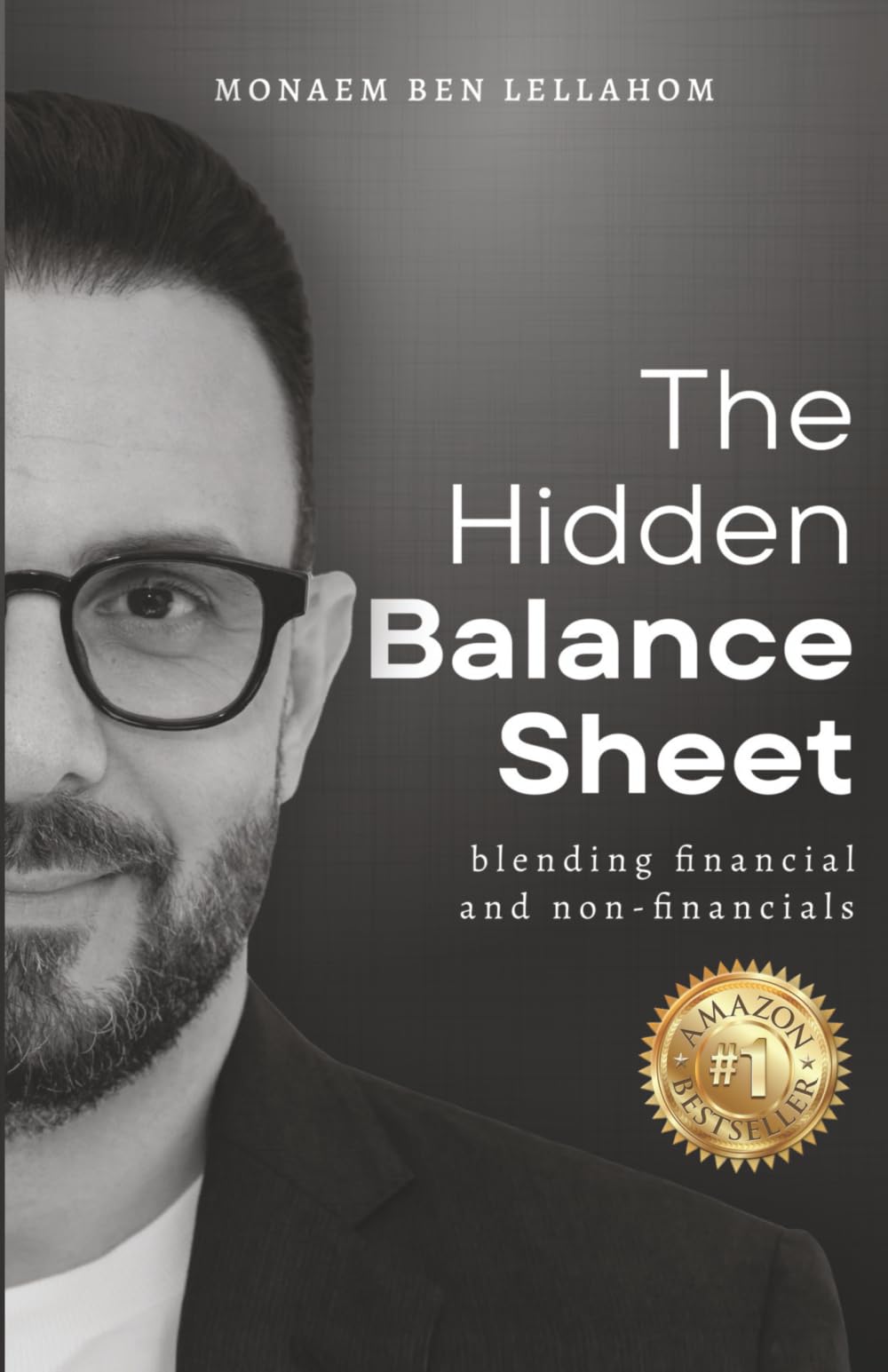 The Hidden Balance Sheet: Blending Financial and Non-financials
