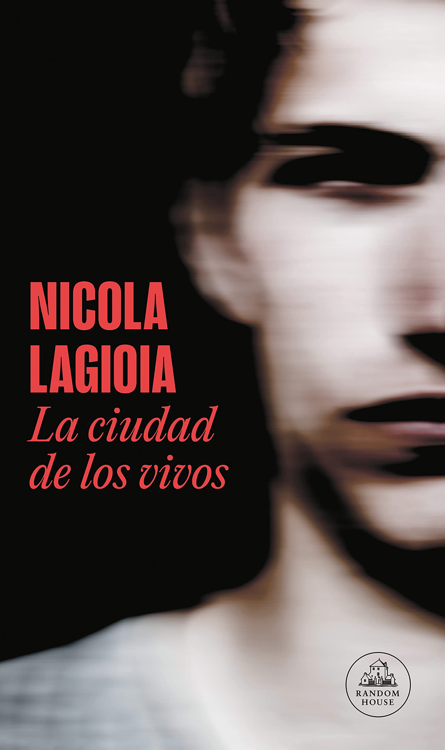 La Ciudad de Los Vivos / The City of the Living (Random House)