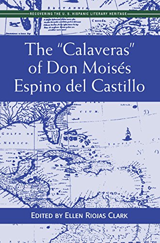 The "Calaveras" of Don Moisés del Castillo (Recovering the U.S. Hispanic Literary Heritage) (English Edition)