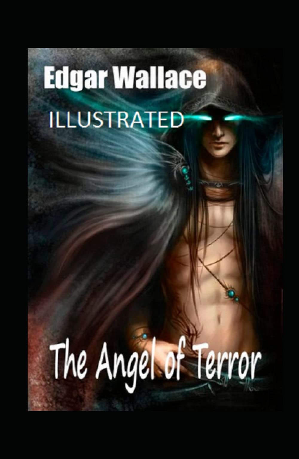 The Angel of Terror Illustrated