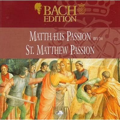 Bach Edition: Matthaeus Passion BMV 244, St. Mathew Passion