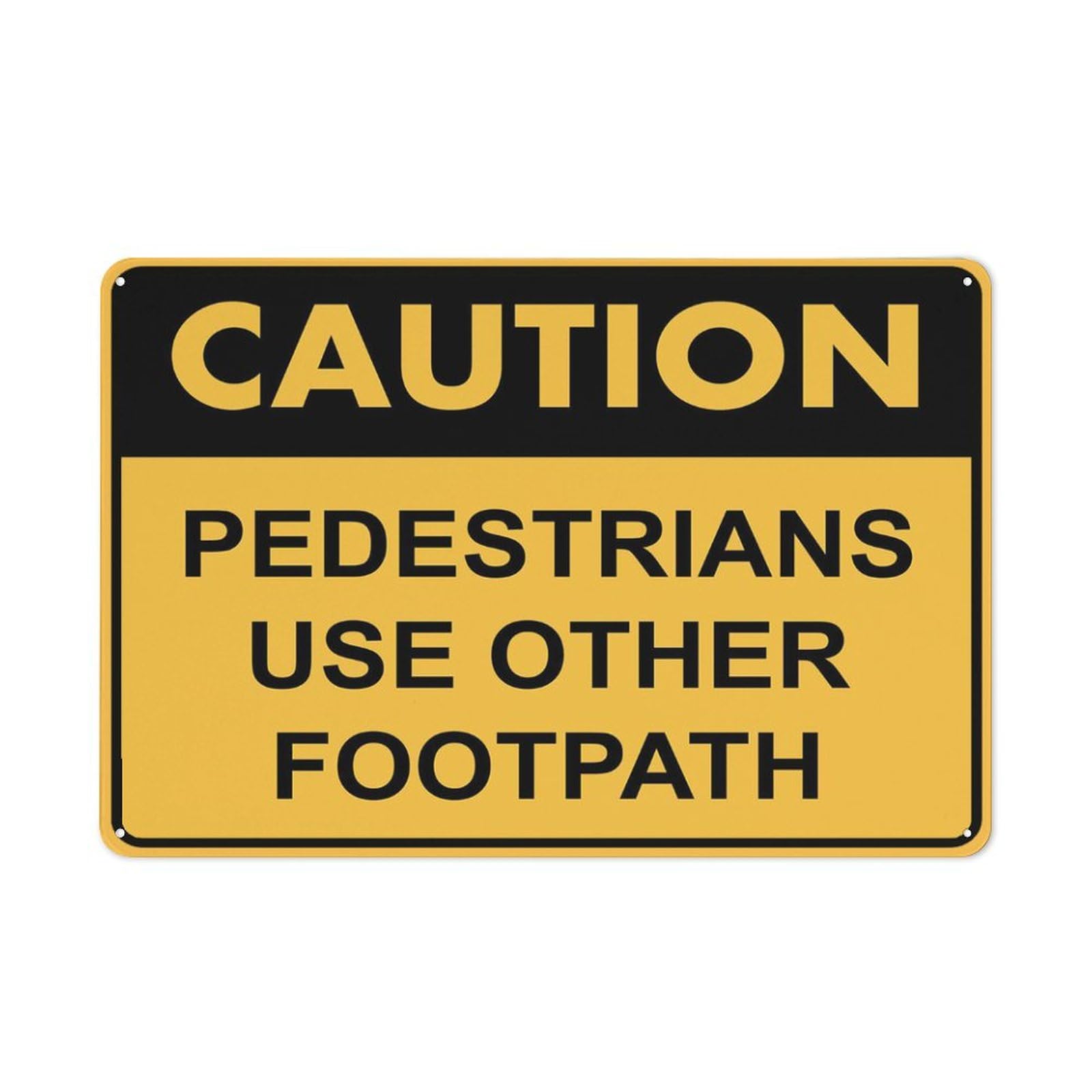 Caution Pedestrians Use Other Footpath Sign Outdoor Signs Aluminum 12X8 Inch Uv Ink Printed For House And Business