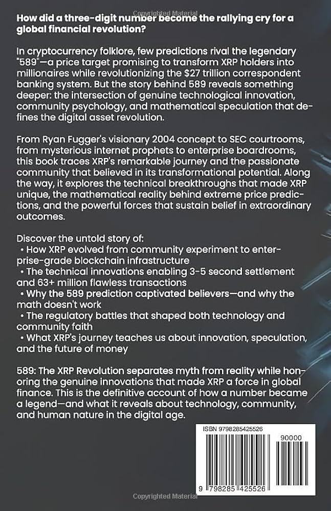 589: The XRP Revolution and the Quest for Global Financial