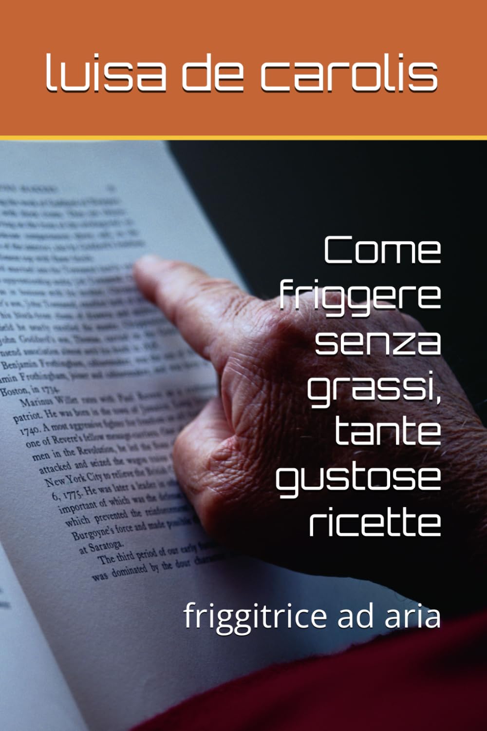 Come friggere senza grassi, tante gustose ricette: friggitrice ad aria