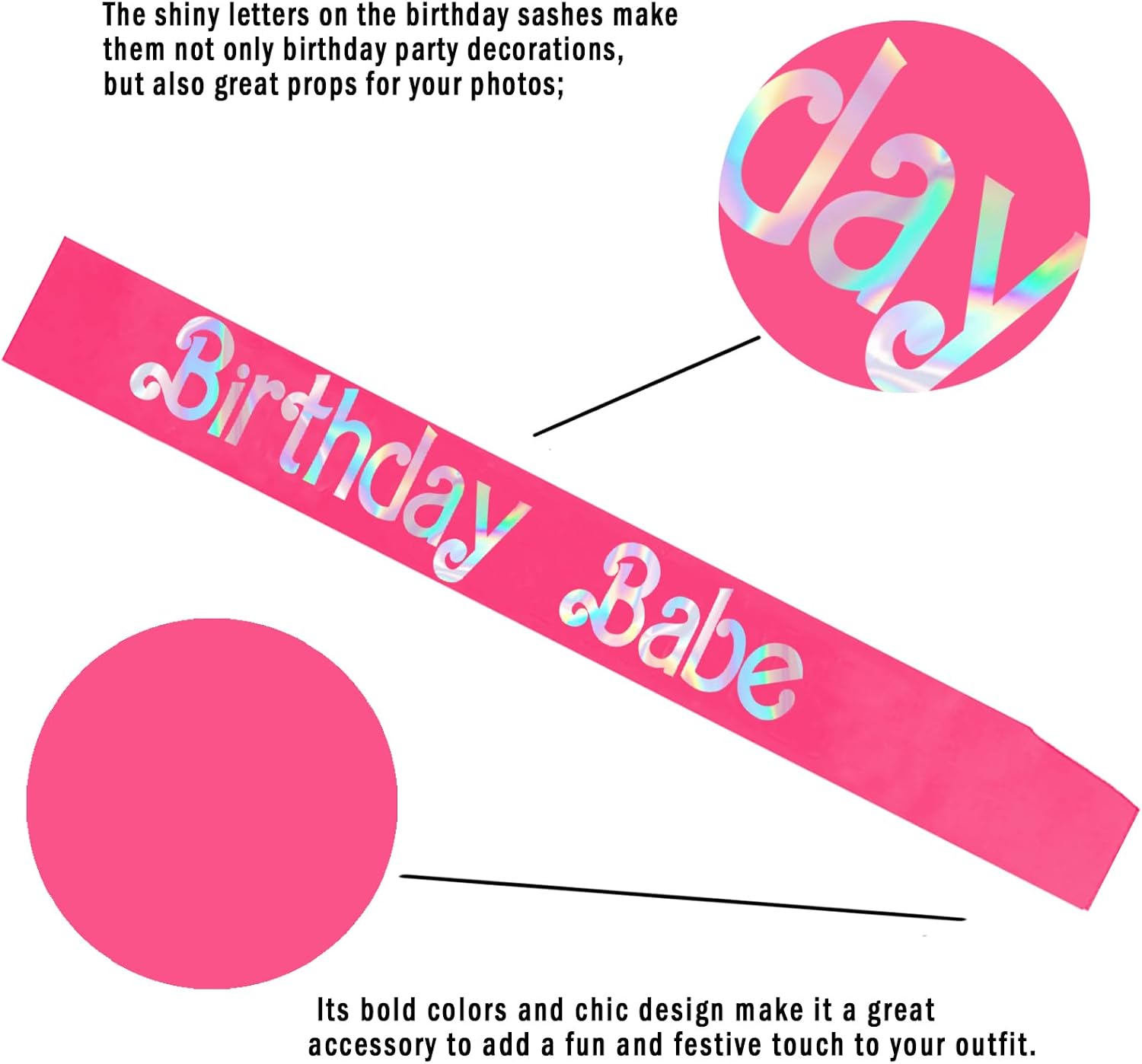 Birthday Babe Sash with Iridescent Foil, Hot Pink Birthday Sash for Girls, Women. Happy Bday Sash for Official Teenager Sweet 16, 21st 30th 40th 50th or Any Other Bday Party