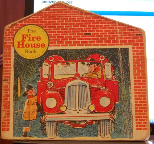The Fire House Book Golden Shape 1969 B00A6TONH6 Book Cover