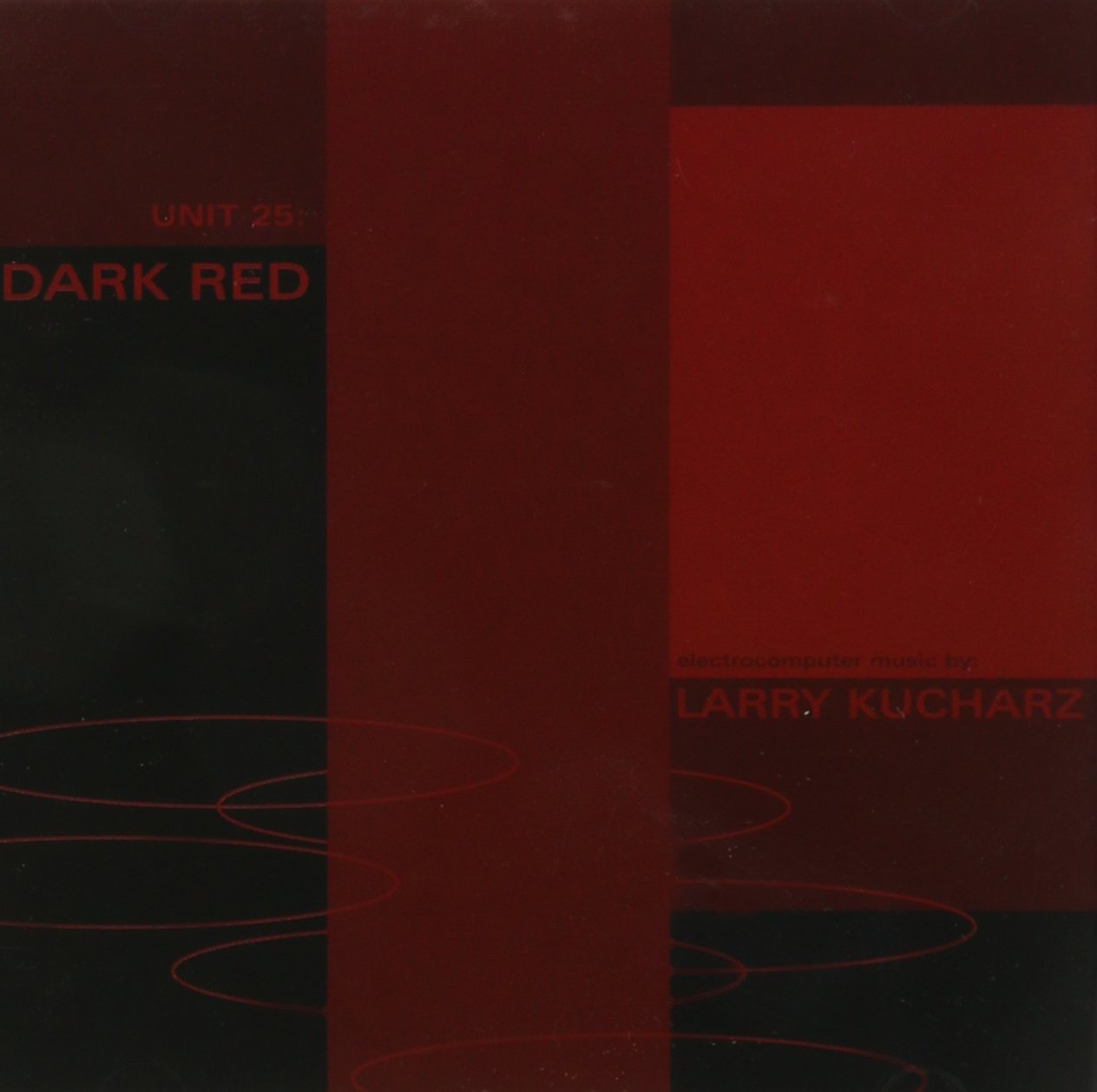 Unit 25: Dark Red [Audio CD] Larry Kucharz