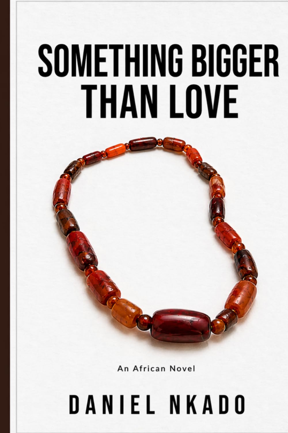 Something Bigger Than Love