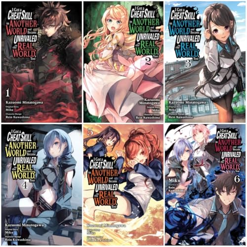 I Got a Cheat Skill in Another World and Became Unrivaled in The Real World, Too Manga Series 6-Book Collection Set (Vol1-Vol.6) - Isekaied Power Fantasy of Adventure, Strength, and Rebirth